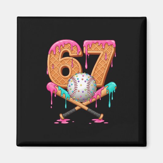 67 Eis Drip Verkauf Nummer 67 Spieler 67. Geburt Magnet (Vorne)