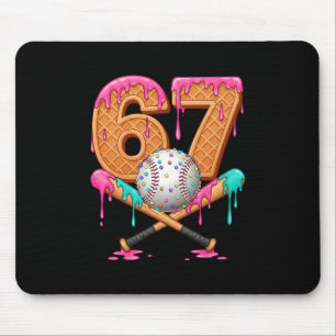 67 Eis-Drip Verkaufe Nummer 67 Spieler 67. Geburt Mousepad