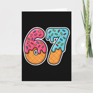 67 Eis Meme Drip Six Seven Slang Gen Alpha  Karte