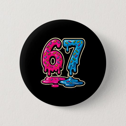 67 Eis Meme Six Seven  Button (Vorderseite)