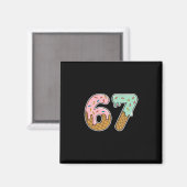 67 Eiscreme 67 Meme Lustig Sechs Sieben Gen Alpha  Magnet (Vorderseite/Rückseite)