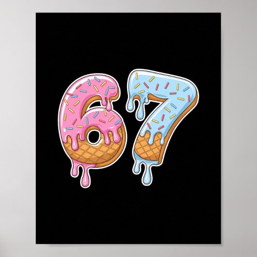 67 Eiscreme 67 Meme Lustig Six Seven Gen Alpha Män Poster (Vorne)