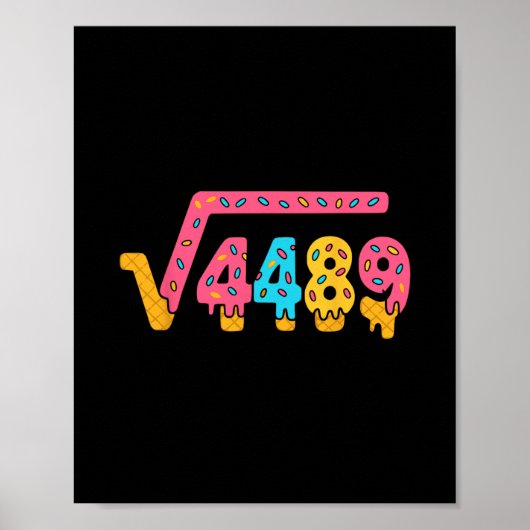 67 Eiscreme Meme Quadratwurzel 4489 Slang Matheleh Poster (Vorne)