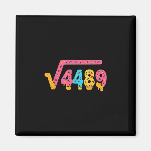 67 Eiscreme Meme Quadratwurzel 4489 Slang Mathemat Magnet (Vorne)
