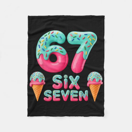 67 Eiscreme-Tropf-Meme Lustig Six Seven Gen Alpha Fleecedecke (Vorderseite)