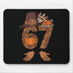 67 Erntedankfest Truthahn Lustig 6 7 Meme Jungen T Mousepad