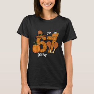 67 Erntedankfest Truthahn Lustig 6 7 Meme Sechs Si T-Shirt