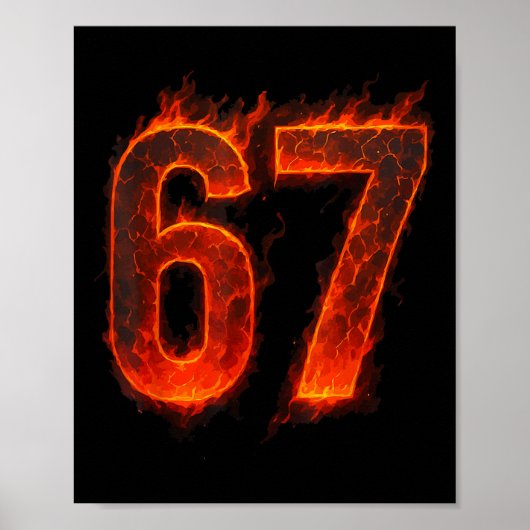 67 Flame Nummer Sechs Sieben Meme 67 Kid _1 Poster (Vorne)