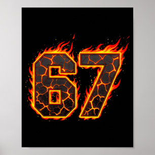 67 Flames Meme Six Seven Feuer Funny Gen Alpha Sla Poster