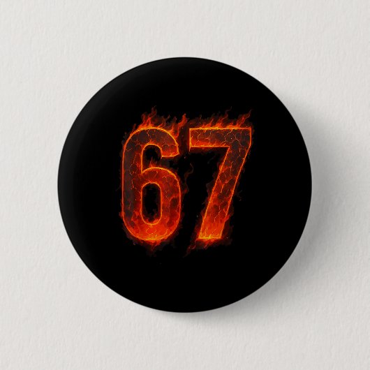 67 Flammenzahl Sechs Sieben Meme 67 Kind _1 Button (Vorderseite)