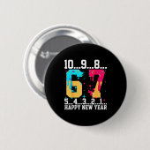 67 Frohes neues Jahr Sechs Sieben Lustiger Countdo Button (Vorne & Hinten)