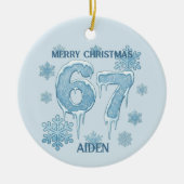 67 Funny 6 7 Six Seven Personalized Christmas Keramik Ornament (Vorne)