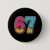 67 Funny Meme Ice Cream Six Seven Gen Alpha Button (Vorderseite)