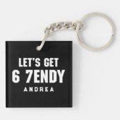 67 Funny Meme Lasst uns sechs Seven Sendy 6 7endy  Schlüsselanhänger (Rückseite)
