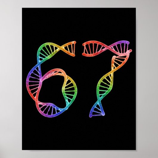 67 Funny Number Meme Dna Replication Molecular Bio Poster (Vorne)