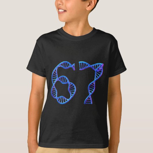67 Funny Number Meme Dna Replication Molecular Bio T-Shirt (Vorderseite)