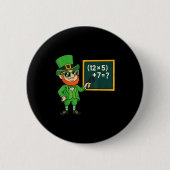 67 Funny St Patricks Day Math Teacher Meme Six Sev Button (Vorderseite)