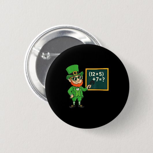 67 Funny St Patricks Day Math Teacher Meme Six Sev Button (Vorne & Hinten)