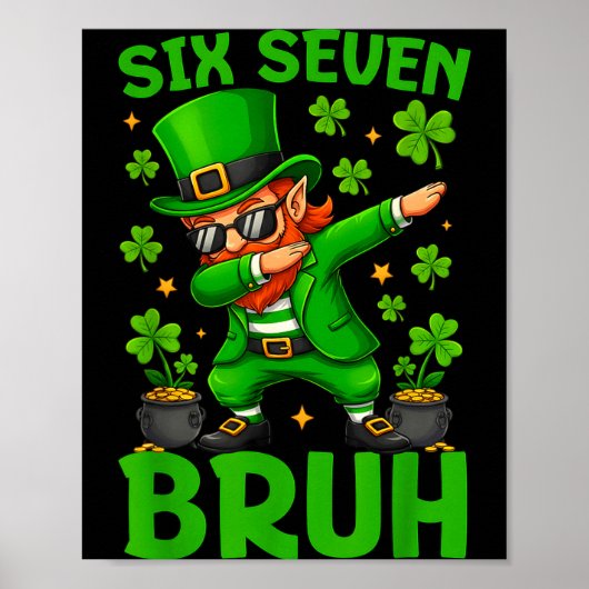67 Funny St. Patricks Day Six Seven Meme Leprechau Poster (Vorne)
