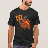 67 Funny Thanksgiving Turkey Meme Six Seven 6 7 Gi T-Shirt (Vorderseite)