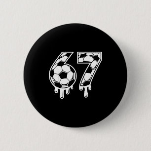 67 Fußball Eiscreme-Tropfen Gen Alpha Six Seven Me Button
