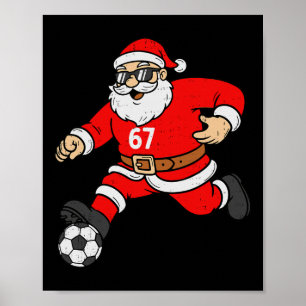 67 Fußball Santa Six Seven Meme Weihnachten Sport Poster