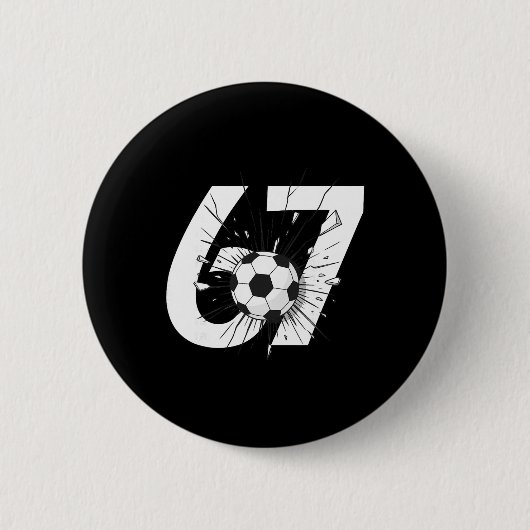 67 Fußball Sechs Sieben 6 7 Meme 67 _3 Button (Vorderseite)