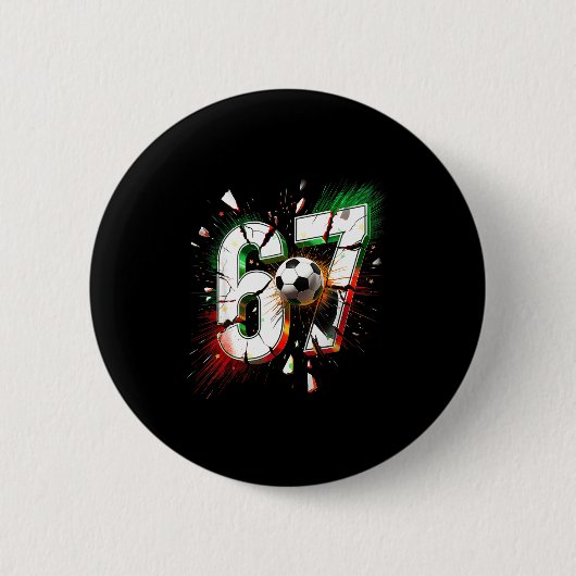 67 Fußball Sechs Sieben 6 7 Meme 67 Lustige Weihna Button (Vorderseite)