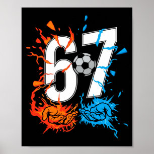 67 Fußball Sechs Sieben Fußball 6 7 Kinder Jungen Poster