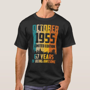 67. Geburtstag 67 Jahre Phantastisch seit Oktober T-Shirt