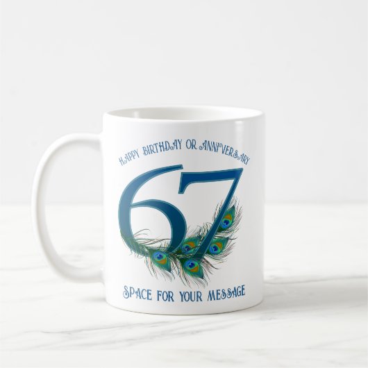 67. Geburtstag oder Jubiläum Pfauenfeder Kaffeetasse (Links)