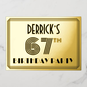 67. Geburtstagsparty — Art Deco Stil "67" & Name Folieneinladung