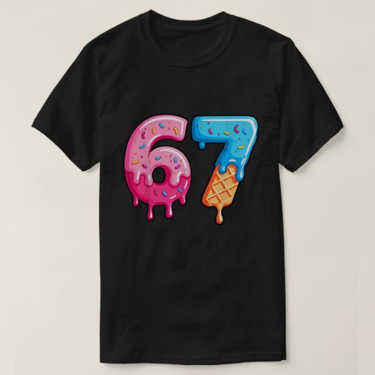 67 Geburtstagsspende und Eiscreme T-Shirt (Design vorne)