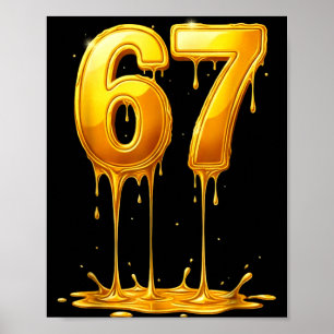 67 Gold Drip Lustig Six Seven Meme Jungen Kinder 6 Poster