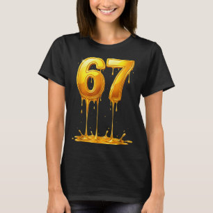 67 Gold-Tropf Lustig Six Seven Meme Jungen Kinder  T-Shirt