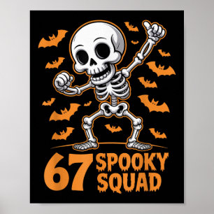 67 Grusel-Truppe Halloween-Skelett 6 7 Meme Sechs Poster