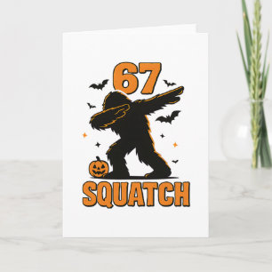 67 Halloween Bigfoot Six Seven Sasquatch Gehirnfäu Karte
