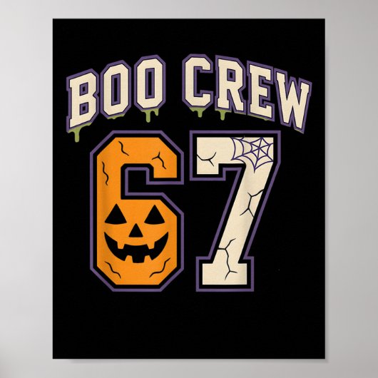 67 Halloween Boo Crew Srts Jersey Brainrot Meme Se Poster (Vorne)