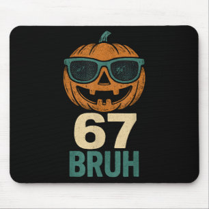 67 Halloween Bruh Kürbis 6-7 Meme Gen Alpha Slang Mousepad