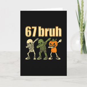 67 Halloween Bruh Lustiges Brainrot Meme Six Seven Karte