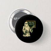 67 Halloween Lehrerin Ghost Six Sieben Meme Brainr Button (Vorne & Hinten)