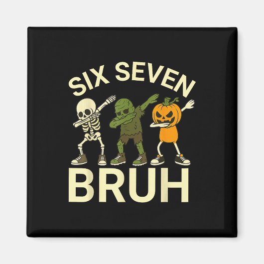 67 Halloween Lustiger Sechs Sieben Meme Brainrot K Magnet (Vorne)