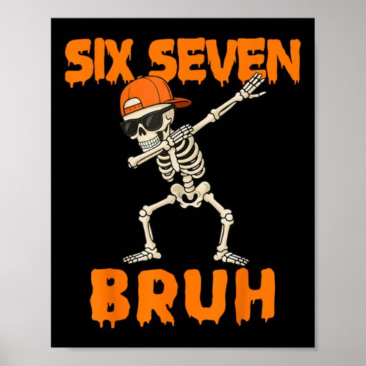 67 Halloween Lustiger Sechs Sieben Meme Brainrot K Poster (Vorne)