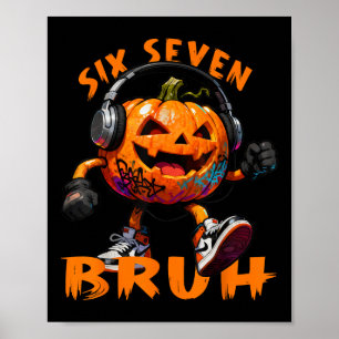 67 Halloween Lustiger Sechs Sieben Meme Brainrot K Poster