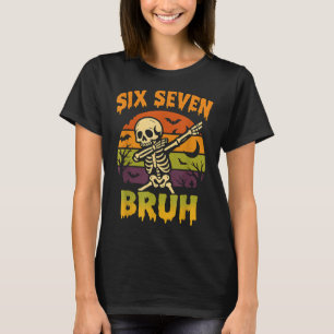 67 Halloween Meme 6 7 Skelett Sechs Sieben Zahlen T-Shirt