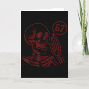 67 Halloween-Skelett Sechs Sieben Meme Gehirnverro Karte