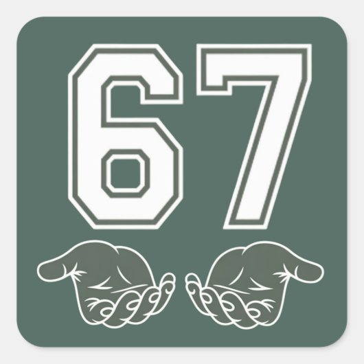 67 Hand Funny Six Seven Meme Generation Alpha  Quadratischer Aufkleber (Vorderseite)
