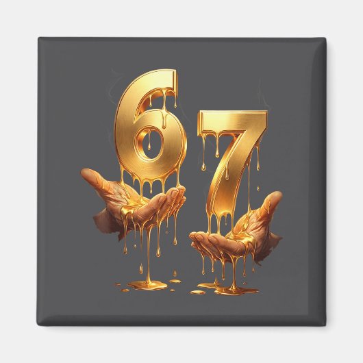 67 Hands Six Seven 6 7 Gold Drip Teens Boys Kids D Magnet (Vorne)