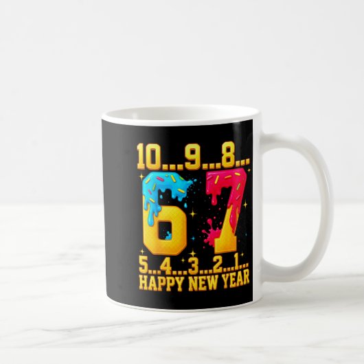 67 Happy New Year Six Seven Funny Countdown 2026 Kaffeetasse (Rechts)