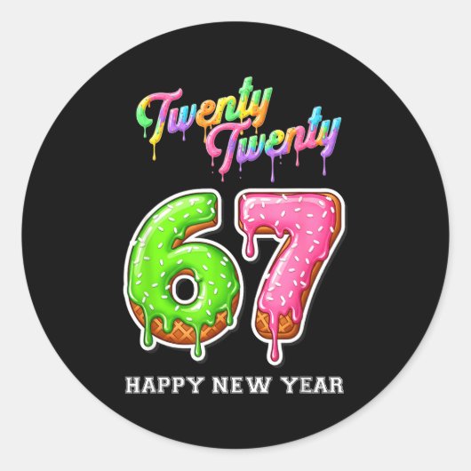 67 Happy New Year's Eve Six Seven Funny 2026 Brain Runder Aufkleber (Vorderseite)